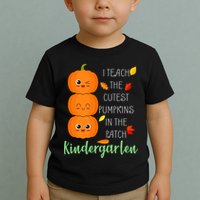 Cutest Pumpkins In The Patch Kindergarten Toddler T-Shirt