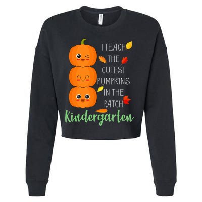 Cutest Pumpkins In The Patch Kindergarten Cropped Pullover Crew