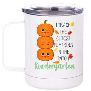 Cutest Pumpkins In The Patch Kindergarten 12 oz Stainless Steel Tumbler Cup