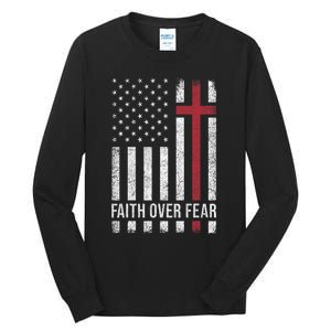 Christian Us Usa Flag American Christ Faith Over Fear Cross Tall Long Sleeve T-Shirt