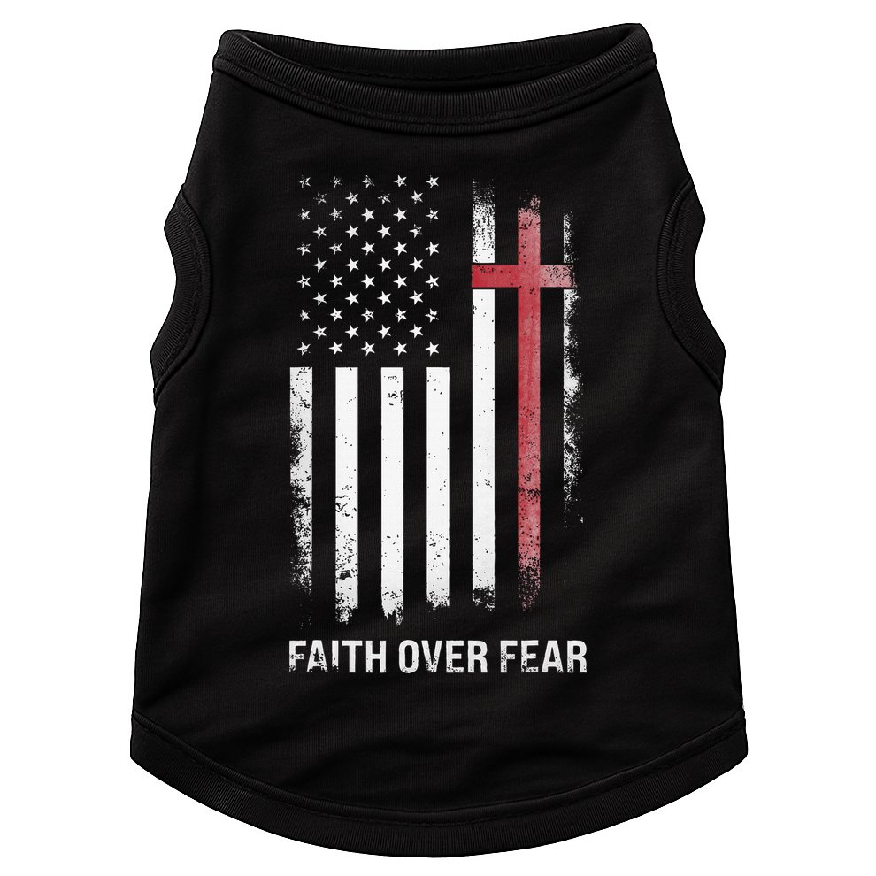 Christian Us Usa Flag American Christ Faith Over Fear Cross Doggie Tank