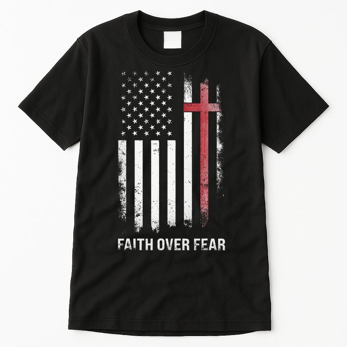 Christian Us Usa Flag American Christ Faith Over Fear Cross Tall T-Shirt