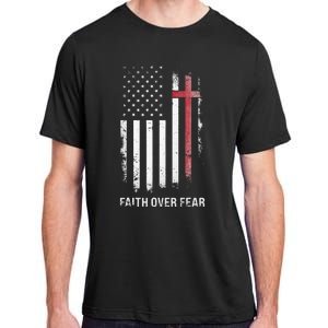 Christian Us Usa Flag American Christ Faith Over Fear Cross Adult ChromaSoft Performance T-Shirt