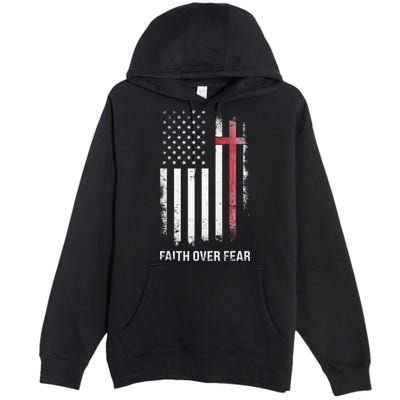 Christian Us Usa Flag American Christ Faith Over Fear Cross Premium Pullover Hoodie