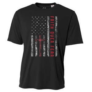 Christian Us Usa Flag American Christ Faith Over Fear Cross Cooling Performance Crew T-Shirt