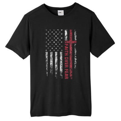 Christian US USA Flag American Christ Faith Over Fear Cross Tall Fusion ChromaSoft Performance T-Shirt