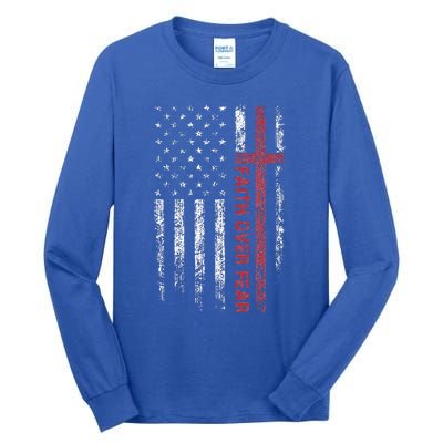 Christian US USA Flag American Christ Faith Over Fear Cross Tall Long Sleeve T-Shirt