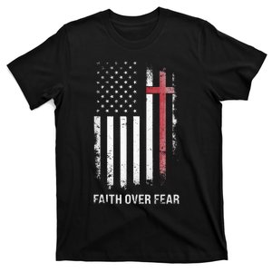 Christian Us Usa Flag American Christ Faith Over Fear Cross T-Shirt