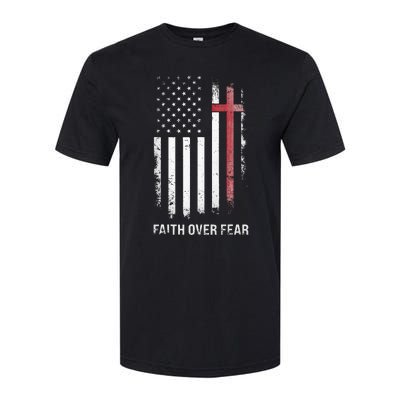 Christian Us Usa Flag American Christ Faith Over Fear Cross Softstyle CVC T-Shirt