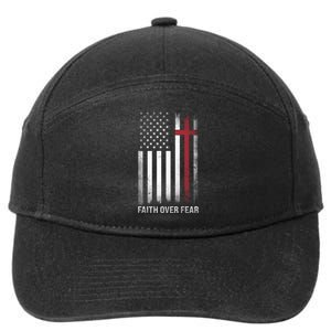 Christian Us Usa Flag American Christ Faith Over Fear Cross 7-Panel Snapback Hat