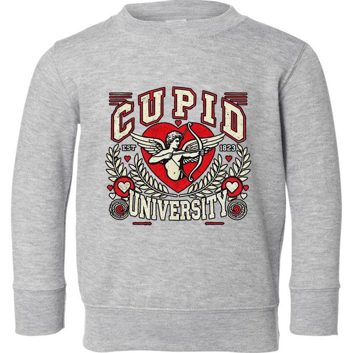 Cupid U.N.I.V.E.R.S.I.T.Y Valentine Theme Toddler Sweatshirt