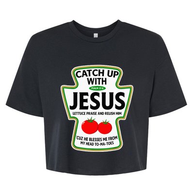 Catch Up With Jesus Bella+Canvas Jersey Crop Tee