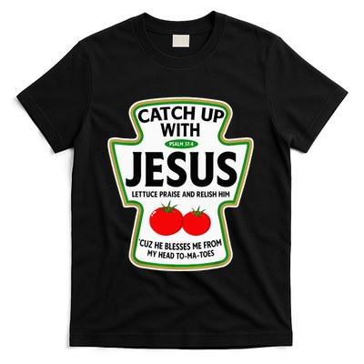 Catch Up With Jesus T-Shirt