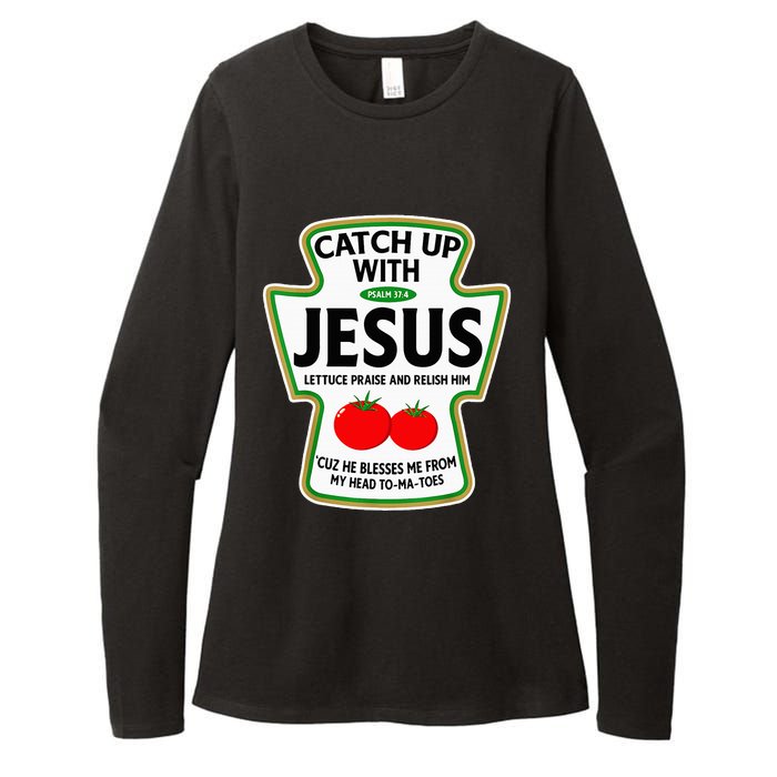 Catch Up With Jesus Womens CVC Long Sleeve Shirt