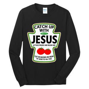 Catch Up With Jesus Tall Long Sleeve T-Shirt