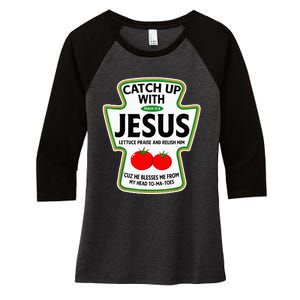 Catch Up With Jesus Women's Tri-Blend 3/4-Sleeve Raglan Shirt