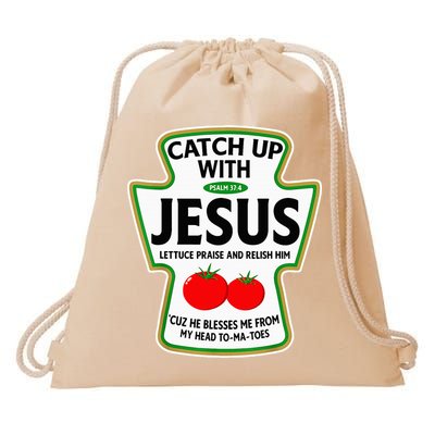 Catch Up With Jesus Drawstring Bag