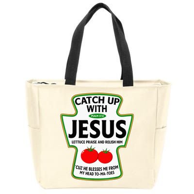 Catch Up With Jesus Zip Tote Bag