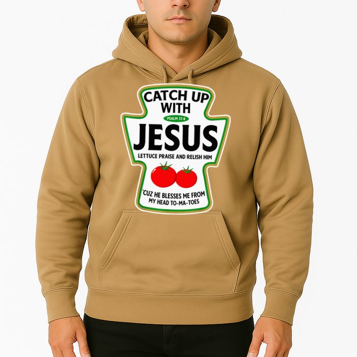 Catch Up With Jesus Hoodie