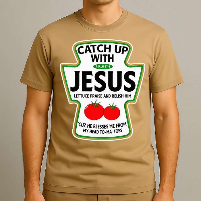 Catch Up With Jesus T-Shirt