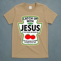 Catch Up With Jesus T-Shirt