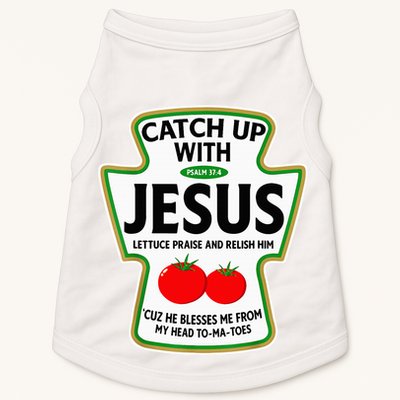 Catch Up With Jesus Doggie Tank