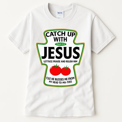 Catch Up With Jesus Tall T-Shirt