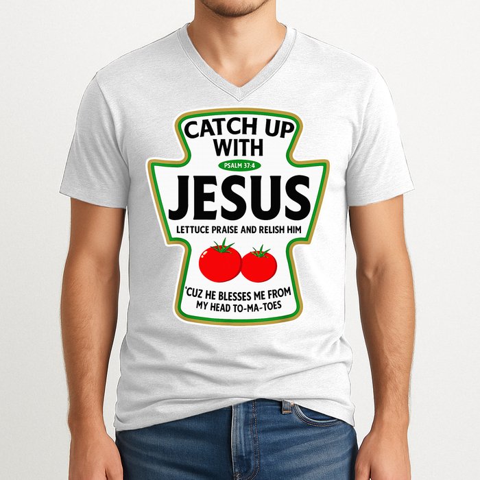 Catch Up With Jesus V-Neck T-Shirt