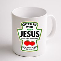 Catch Up With Jesus Mug