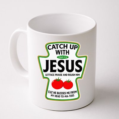 Catch Up With Jesus Mug