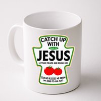 Catch Up With Jesus Mug