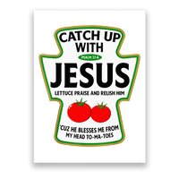 Catch Up With Jesus Poster