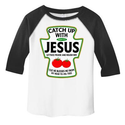 Catch Up With Jesus Toddler Fine Jersey T-Shirt