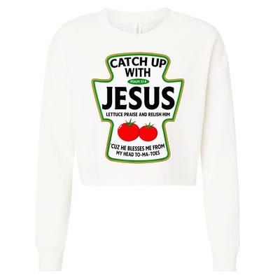 Catch Up With Jesus Cropped Pullover Crew
