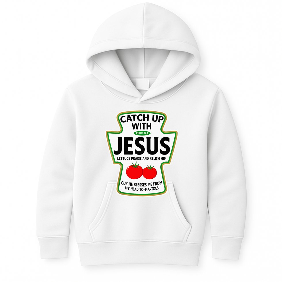 Catch Up With Jesus Kids Hoodie