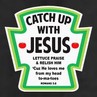 Catch Up With Jesus Funny Christian Faith Cool Comfort Performance Bucket Hat