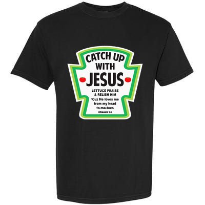Catch Up With Jesus Funny Christian Faith Garment-Dyed Heavyweight T-Shirt