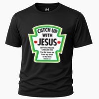 Catch Up With Jesus Funny Christian Faith Cooling Performance Crew T-Shirt