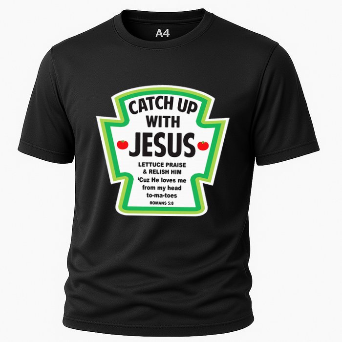 Catch Up With Jesus Funny Christian Faith Cooling Performance Crew T-Shirt