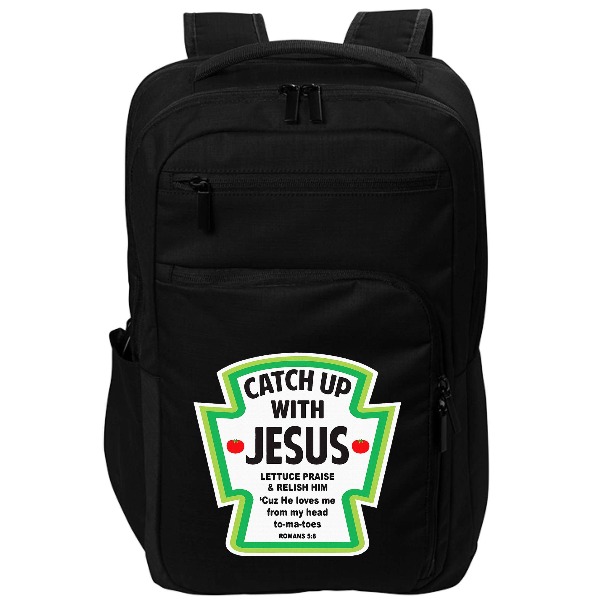 Catch Up With Jesus Funny Christian Faith Impact Tech Backpack