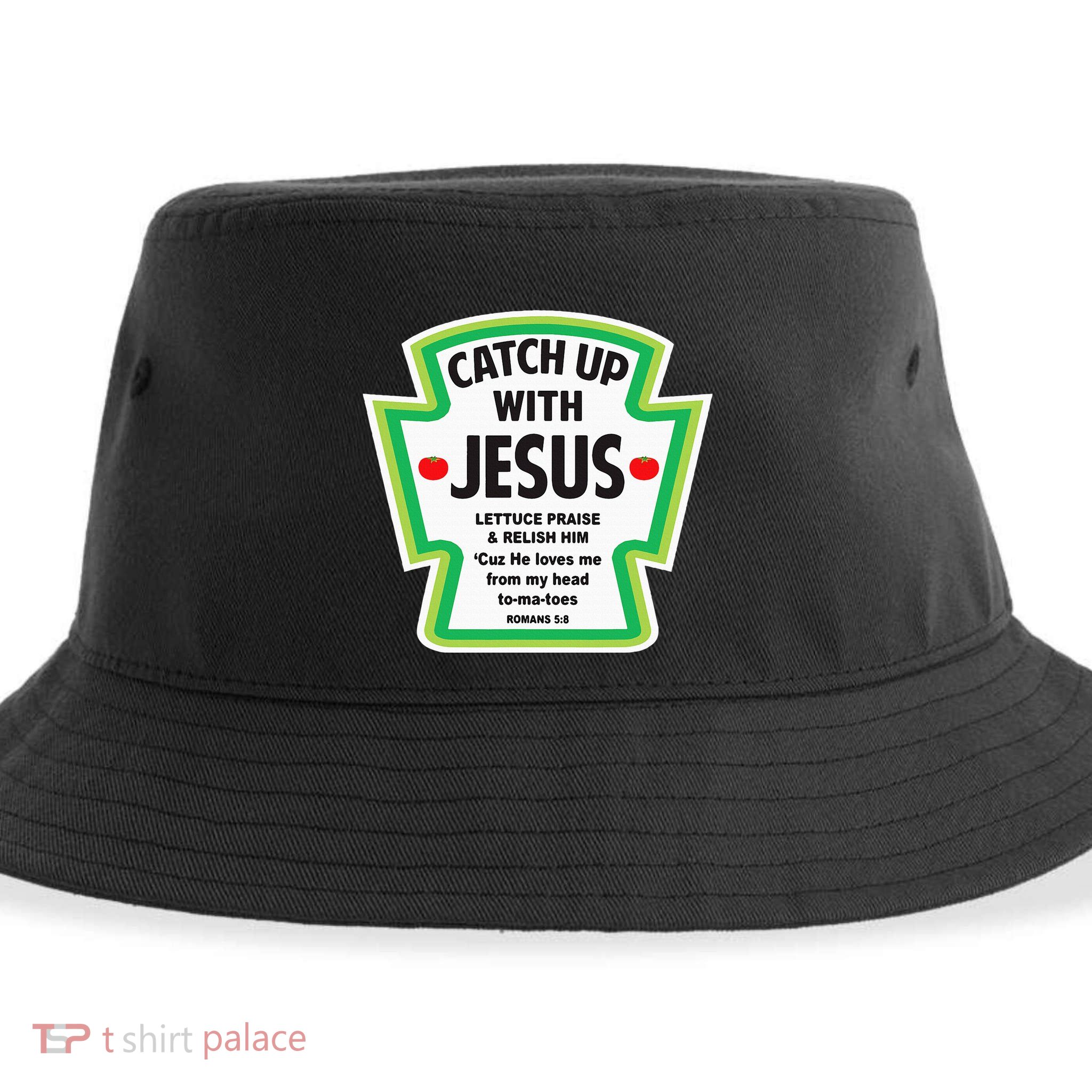 Catch Up With Jesus Funny Christian Faith Sustainable Bucket Hat