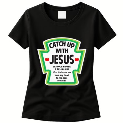 Catch Up With Jesus Funny Christian Faith Womens T-Shirt