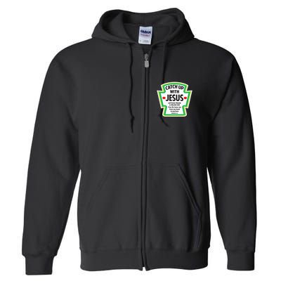Catch Up With Jesus Funny Christian Faith Full Zip Hoodie