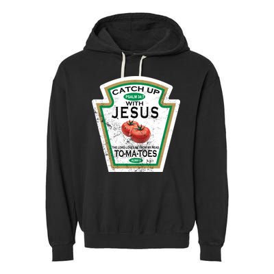 Catch Up With Jesus Vintage Garment-Dyed Fleece Hoodie