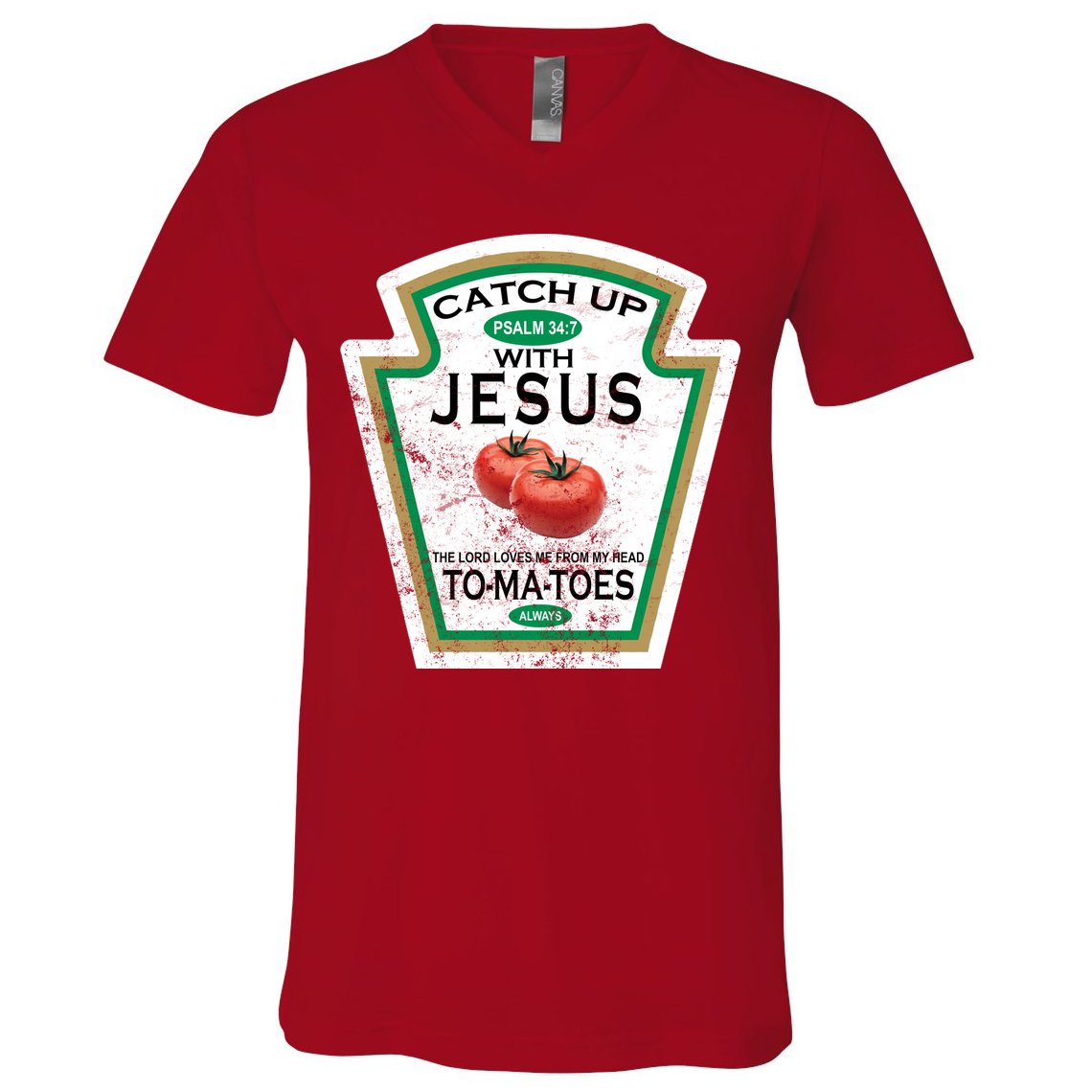 Catch Up With Jesus Vintage V-Neck T-Shirt