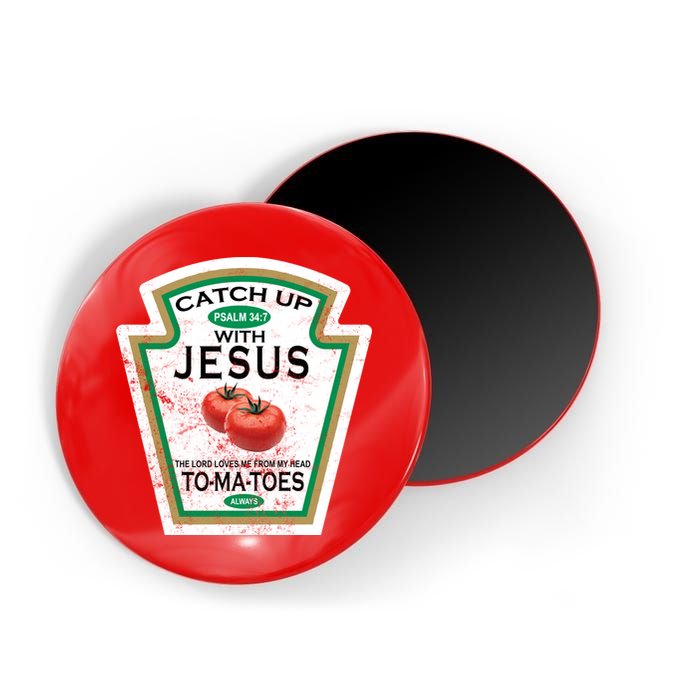 Catch Up With Jesus Vintage Magnet