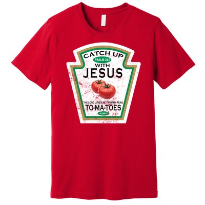 Catch Up With Jesus Vintage Premium T-Shirt