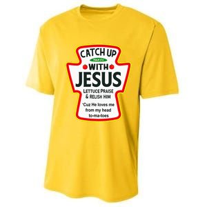 Catch Up With Jesus Ketchup Funny Christian Performance Sprint T-Shirt