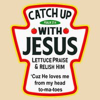 Catch Up With Jesus Ketchup Funny Christian Bag