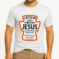 Catch Up With Jesus Ketchup Funny Christian Cooling Performance Crew T-Shirt